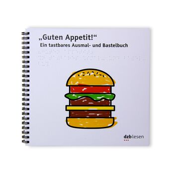 Ringbuch "Guten Appetit", ein tastbares Ausmal- und Bastelbuch (mit Burger als Bild)